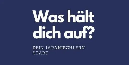 Das Japanischlernjahr von japanischlernen.at beginnt wieder. Der beste Start um Japanisch zu lernen.