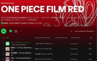 Seit ein paar Tagen gibt es auf Spotify die neue Playlist von dem neuen Film zu der japanischen Anime Serie One Piece.