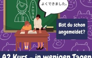 Der nächste A2 Japanischlernkurs beginnt in ein paar Tagen bei japanischlernen.at.