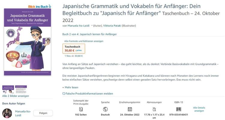 Das neue Buch von Manuela Ito-Loidl Japanische Grammatik und Vokabeln für Anfänger ist nun endlich verfügbar - noch mehr Japanisch lernen für zu Hause.