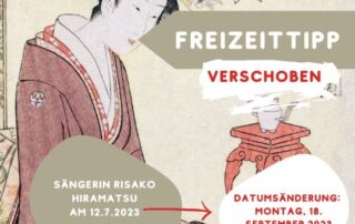 Das für heute angelegte Konzert "Haiku Lieder" von Risako Hiramatsu muss leider aufgrund einer Renovierung des Veranstaltungsortes verschoben werden.