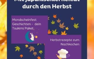 Die Blätter fangen langsam an sich zu verfärben, der Herbst steht an! Mit Japanischlernen.at durch den Herbst.
