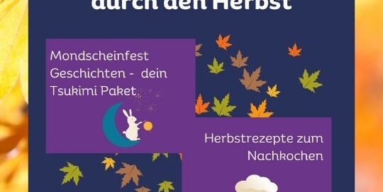 Die Blätter fangen langsam an sich zu verfärben, der Herbst steht an! Mit Japanischlernen.at durch den Herbst.