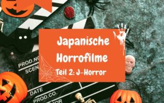 Von japanischen Geistergeschichten zu J-Horror - weiter geht es mit Veronika's Blog und den Japanischen Horrorfilmen.