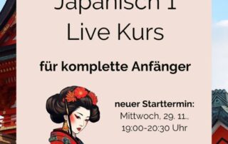 Der Kursanmeldung für den Japanisch 1-Kurs wird verlängert! Es gibt bereits die ersten motivierten InteressentInnen, aber noch ist die Gruppe nicht groß genug, um den Kurs starten zu können.