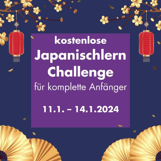 Die Japanischlern Challenge für komplette Anfänger geht im neuen Jahr in die nächste Runde!