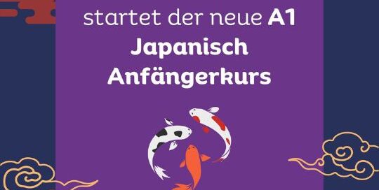 Morgen geht's los! Bist du schon angemeldet für deinen Start in die japanische Sprache?