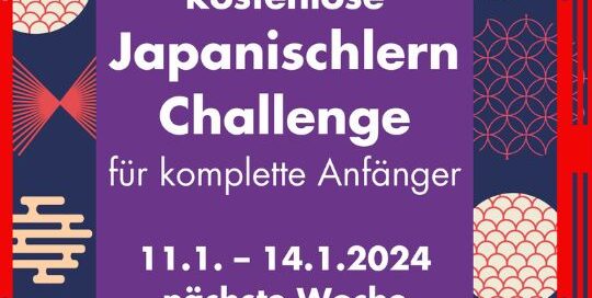 ENDLICH beginnt nächste Woche wieder unser kostenloses Japanischlern Starter Programm! Melde dich an und mache 2024 zu deinem Japanischlernjahr.