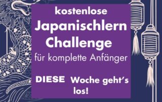Nur noch ein paar Tage bis zur kostenlosen Japanischlern Challenge um dein neues Jahr 2024 zu starten! Lerne die ersten Basics der japanischen Sprache und bekomme einen Einblick in unser A1 Jahresprogramm.