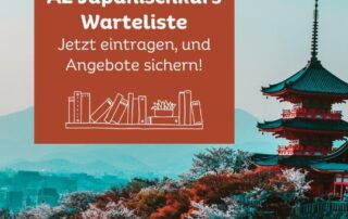 Bald ist es soweit - am 1. April startet der neue A2 Kurs. Also alle Japanisch-Fortgeschrittenen aufgepasst!