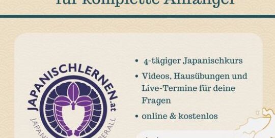 Ich möchte dich hiermit herzlich einladen, gemeinsam mit mir und meinem Team vom 8.5. - 12.5.2024 kostenlos 4 Tage Japanisch zu lernen. Du hast Interesse?