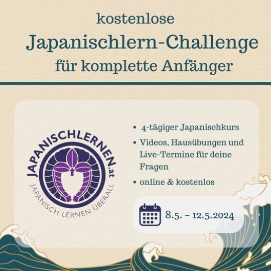 Ich möchte dich hiermit herzlich einladen, gemeinsam mit mir und meinem Team vom 8.5. - 12.5.2024 kostenlos 4 Tage Japanisch zu lernen. Du hast Interesse? 