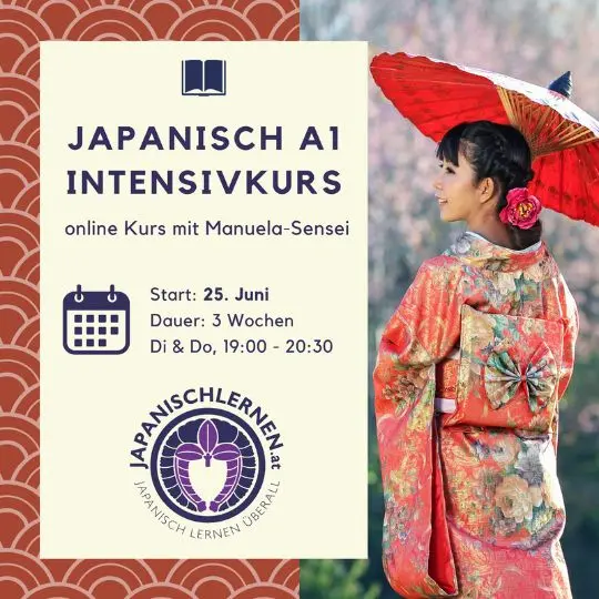 Am 25. Juni kannst du für 3 Wochen einen online Intensivkurs mit Manuela-Sensei buchen! In 6 Live-Terminen erfährst du alles, was du über die Grundgrammatik wissen musst. In zwei online Live-Terminen, je 90 Minuten, pro Woche bringst du dein Japanisch-Wissen auf ein neues Level.