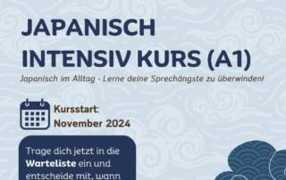 Du möchtest schnell Japanisch lernen? Dann bist du hier richtig bei unserem neuen Japanisch Intensivkurs!