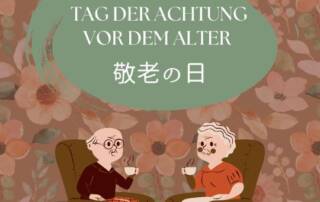 Um ältere Personen in Japan zu ehren, findet am 19. September der nationale Feiertag 敬老の日 (けいろうのひ keirou no hi) statt.