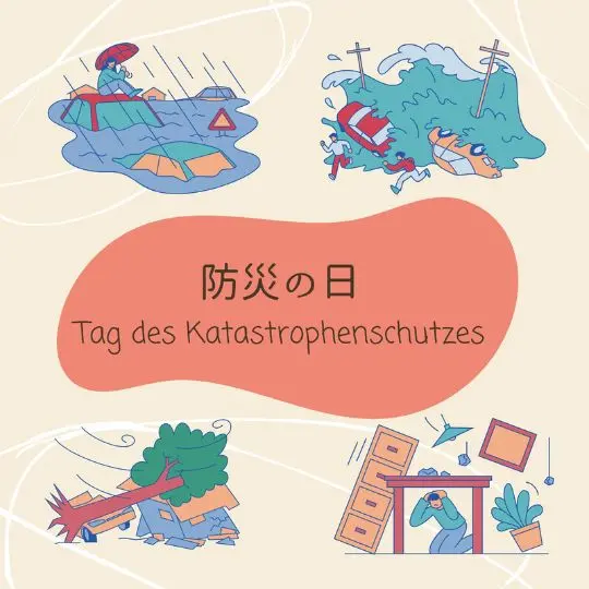 Am 1. September ist in Japan der 防災の日 ぼうさいのひ (bousai no hi), der „Tag des Katastrophenschutzes“.