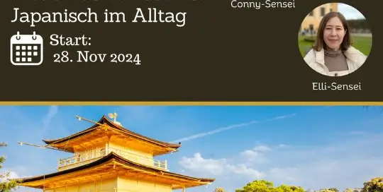Am 28. November startet der neue Kurs "Japanisch im Alltag", der sich auf Sprechen auf Japanisch fokussiert. Du möchtest deine Sprechhürden überwinden? Dann bist du hier genau richtig!