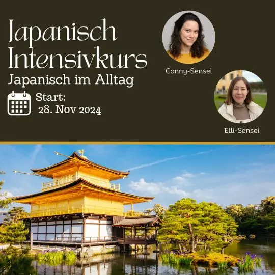 Am 28. November startet der neue Kurs "Japanisch im Alltag", der sich auf Sprechen auf Japanisch fokussiert. Du möchtest deine Sprechhürden überwinden? Dann bist du hier genau richtig!