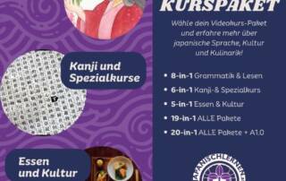 Es ist soweit, unsere beliebten Videokurs-Pakete sind zurück! Du möchtest deine Kenntnisse über die japanische Sprache, Kultur und Kulinarik vertiefen? Dann bist du hier richtig! Wähle dein Lieblingspaket aus und schon kann es losgehen.