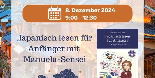 Es ist Herbst - die Tage werden kürzer und immer kälter. Wie wäre es damit, die dunkle Jahreszeit mit etwas Japanischlernen aufzuhellen? Mit dem Leseevent am 8. Dezember kannst du gemeinsam mit Manuela aus ihrem Buch "Japanisch lesen für Anfänger" lesen. Tauche in die japanische Kultur ein und übe gleichzeitig japanische Grammatik im Kontext!