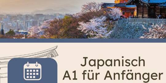 Du willst beim neuen Japanisch A1 Kurs dabei sein? Dann trag dich doch hier in die A1 Warteliste ein, um dir einen fixen Platz und Angebote zu sichern!