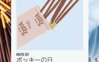 Der 11. November ist der ポッキーの日　(pokkii no hi) „Pocky Tag“. Pocky ist ein japanisches Süßwaren-Produkt, dass in Europa unter den Namen „Mikado“ verkauft wird.