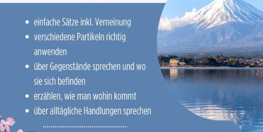 Du hast Hiragana und Katakana bereits gelernt und möchtest endlich mit Grammatik durchstarten? Dann aufgepasst! Am 11 März fängt der neue Japanisch 2 Live-Kurs mit Conny Sensei an.