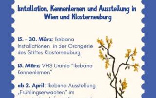 Alle Ikebana-Liebhaber*innen in Wien und Niederösterreich aufgepasst! Im Frühling erwarten euch einige Ikebana-Angebote: