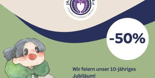 Japanischlernen.at wird 10 Jahre alt! Und für dieses Jubiläum haben wir uns etwas Besonderes für dich ausgedacht - einen extra Sale, bei dem du vom 21. - 26. April ausgewählte Kurse um 50% verbilligt bekommst.