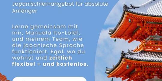 Es ist soweit! Unsere Japanischlern-Challenge für absolute Anfänger:innen startet wieder. Sei auch mit dabei und lerne vom 15. - 18. Mai die ersten Basics der japanischen Sprache!