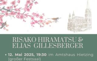 Einladung zu den Konzerten von Risako Hiramatsu und Elias Gillesberger!