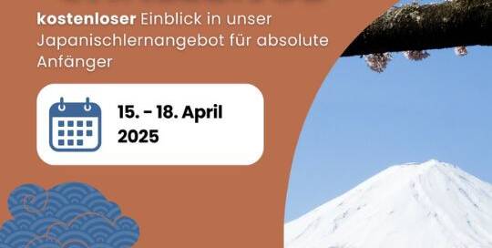 Hast du schon von unserer Japanischlern-Challenge für absolute Anfänger:innen gehört? Bald geht es los! Lerne vom 15. - 18. Mai die ersten Basics der japanischen Sprache - und das kostenlos.
