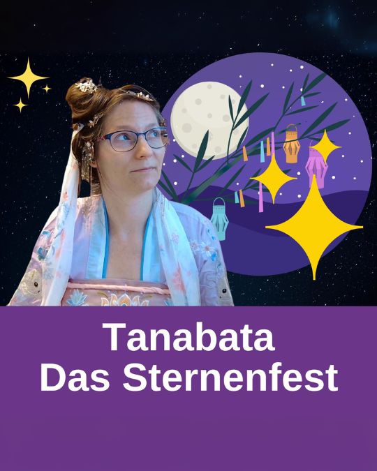 Tanabata - das Sternenfest
Die neueste Folge (falls du die alte vom Jahr 2022 schon gesehen/gehört hast - das hier ist eine neue und upgedatete Version mit noch mehr Hintergrundwissen und Vokabeln)