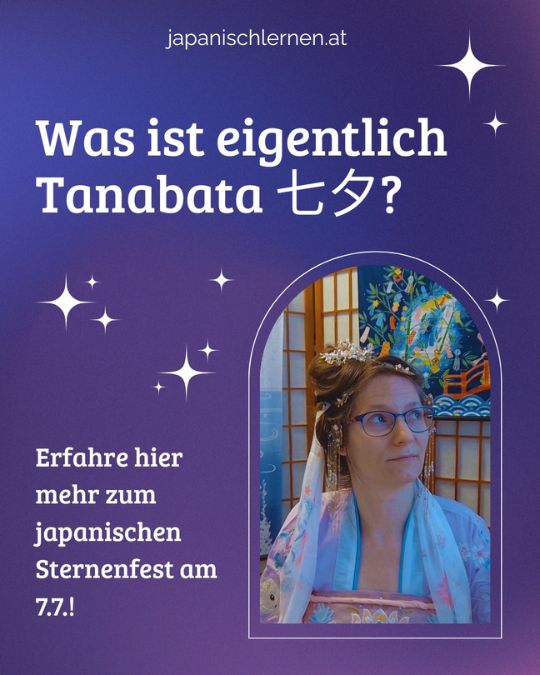 Am 7.7. ist Tanabata, aber um was geht es bei diesem japanischen Sternenfest überhaupt?