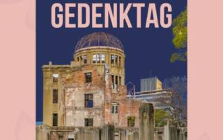 In Japan gilt der 6. August als Gedenktag der Atombombenabwürfe, die im Zuge des 2. Weltkrieges beziehungsweise des Pazifikkrieges 太平洋戦争 たいへいようせんそう(taiheiyou sensou) stattgefunden haben.