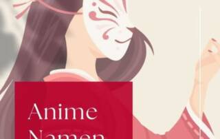 Wusstest du, dass Namen in Anime oft auf den Charakter und seine Eigenschaften/sein Aussehen angepasst sind? Erfahre hier mehr!