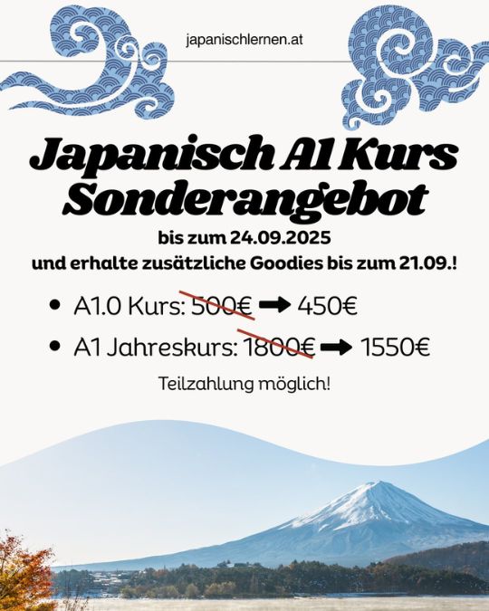 Mein Sonderangebot für dich: Am 29. September startet der neue A1 Jahreskurs, der Anfängerkurs, mit Conny-sensei. 