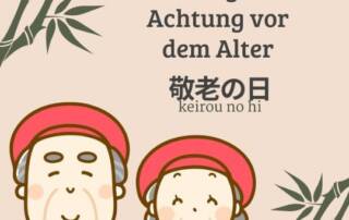 Um ältere Personen in Japan zu ehren, findet am 15. September der nationale Feiertag 敬老の日 (けいろうのひ keirou no hi) statt.