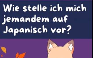 Du willst dich jemandem auf Japanisch vorstellen können? Dann sprich mir nach! ^o^ Du willst noch mehr Japanisch? Mach bei unserer kostenlosen Challenge ab dem 15. September mit