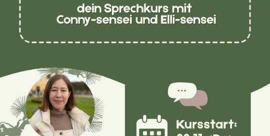 Auf Japanisch sprechen? So schaffst du es! Sei mit dabei beim neuen "Japanisch im Alltag"-Kurs mit Conny-sensei und Elli-sensei.