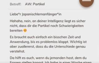 Heute habe ich eine Nachricht von einer Abonnentin bekommen, die sich beim Lernen der Partikel schwer tut, aber erleichtert war, weil ich kürzlich in meinen Videos/Posts geschrieben habe, dass auch (leicht) Fortgeschrittene noch Probleme damit haben.
