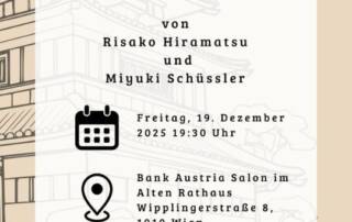 Du wohnst in Wien und hast am 19.12. noch nichts vor? Wie wäre es mit etwas japanischer Kultur? Die Sängerin Risako Hiramatsu lädt dich wieder zu ihrem Liederabend ein!