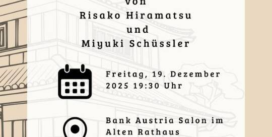 Du wohnst in Wien und hast am 19.12. noch nichts vor? Wie wäre es mit etwas japanischer Kultur? Die Sängerin Risako Hiramatsu lädt dich wieder zu ihrem Liederabend ein!