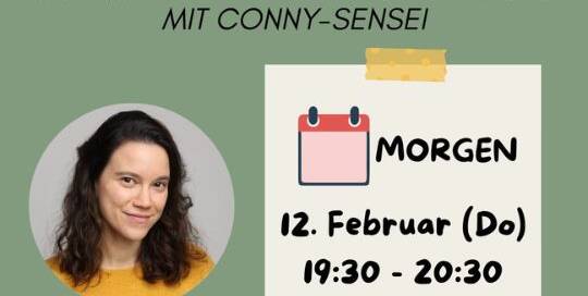 Im März startet endlich wieder der Intensivkurs "Japanisch im Alltag" mit Elli-sensei und Conny-sensei. Du willst herausfinden, ob dieser Kurs etwas für dich ist?