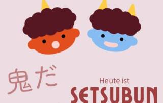 Heute ist Setsubun! Doch was hat es mit diesem Festtag auf sich und warum werden Sojabohnen geworfen? Erfahre hier mehr!