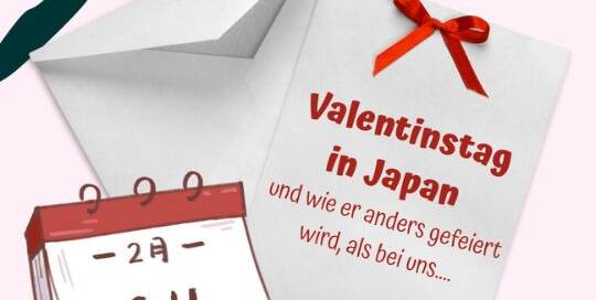 Wusstest du, dass Valentinstag in Japan etwas anders gefeiert wird, als bei uns? Mehr erfährst du in diesem großartigen Beitrag!