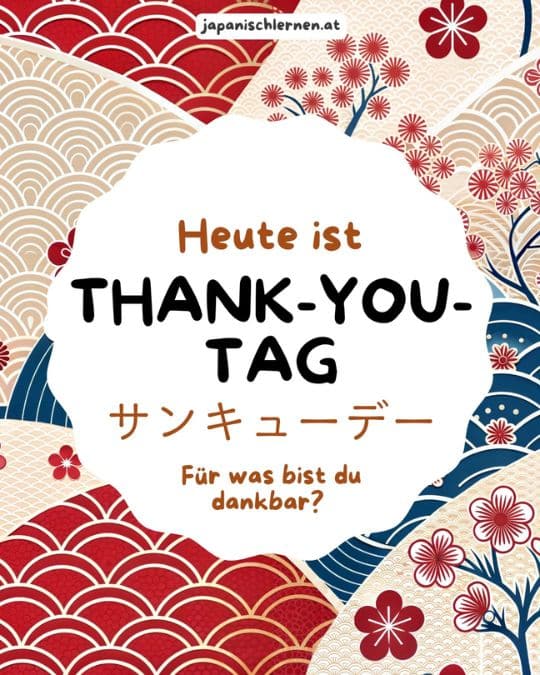 In Japan gibt es diverse spezielle Tage, die sich aus der Lesung des Datums entwickelt haben. Der 9.3. ist der サンキューデー (sankyuu dee), „Thank You Day“ oder auf Deutsch „Danke-Tag“