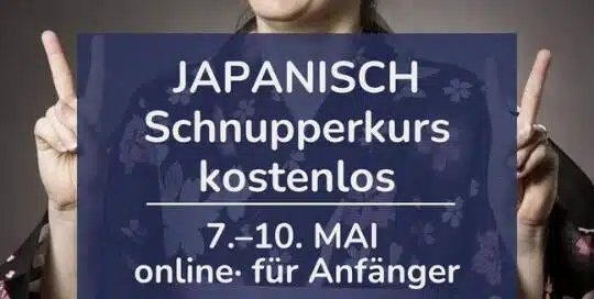 In diesem Japanisch-Schnupperkurs für (absolute) Anfänger bin ich live und online an deiner Seite!