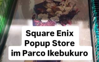 Aktuell mache ich Reisebegleitung in Tokyo. Heute waren wir unter anderem im PopupStore von Square Enix. Meine Kundin hat gut zugeschlagen.